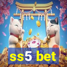 ss5 bet